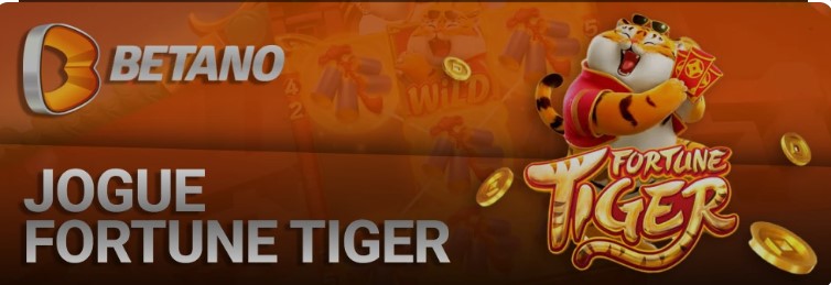 Fortune Tiger Betano